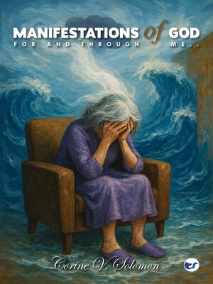 cover image of Manifestations of God for and through me
